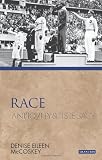 Race : antiqvity [i.e. antiquity] and its legacy