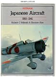 Japanese Aircraft, 1910-41 (Putnams Japanese aircraft)