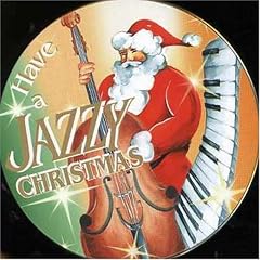 Have a Jazzy Christmas