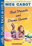 Allie Finkles Rules for Girls #3: Best Friends and Drama Queens
