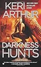 Darkness Hunts: A Dark Angels Novel