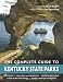 The Complete Guide to Kentucky State Parks
