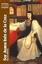 Sor Juana Ines De La Cruz: Selected Writings (Classics of Western Spirituality)