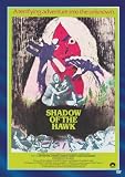 Shadow Of The Hawk