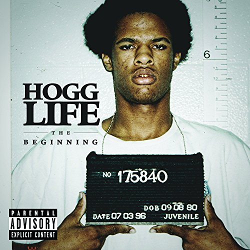 Hogg Life: The Beginning