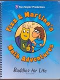 Fizz & Martina's Math Adventures: Buddies for Life, Grades 1-2.
