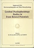 Cerebral psychophysiology : studies in event-related potentials
