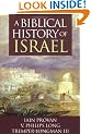 A Biblical History of Israel