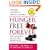 Hunger Free Forever: The New Science of Appetite Control