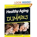 Healthy Aging For Dummies