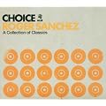 Choice:a Collection of Classic