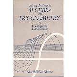 solving problems in algebra and trigonometry