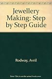 Step by step guide to jewelry making