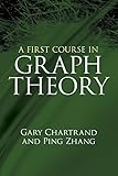 A First Course in Graph Theory (Dover Books on Mathematics)
