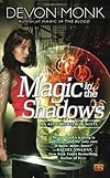 Magic in the Shadows