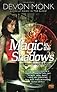 Magic in the Shadows