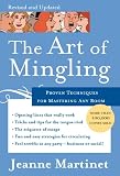 The Art of Mingling: Proven Techniques for Mastering Any Room