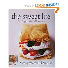 The Sweet Life: 101 Indulgent Recipes with Less Sugar