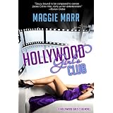 Hollywood Girls Club ~ Maggie Marr
