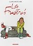 Les Frustr�s : L'int�grale