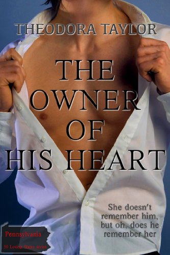 The Owner of His Heart by Theodora Taylor The Owner of His Heart by Theodora Taylor