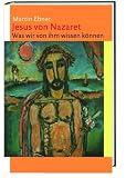 Produkt-Bild: Jesus von Nazaret: Was wir von ihm wissen k&ouml;nnen