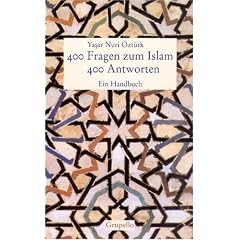 400 Fragen zum Islam. 400 Antworten: Ein Handbuch