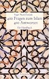 400 Fragen zum Islam. 400 Antworten: Ein Handbuch