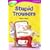 Oxford Reading Tree: Stage 10: TreeTops More Stories A: Stupid Trousers (Treetops Fiction)