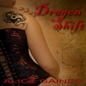 Dragonshift | [Alice Gaines]