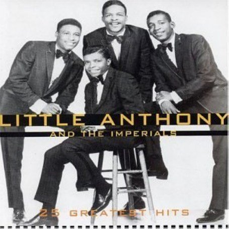 Little Anthony - Little Anthony & the Imperials - 25 Greatest Hits - Zortam Music