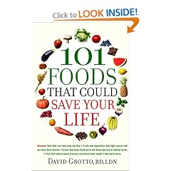 101 Foods That Could Save Your Life
