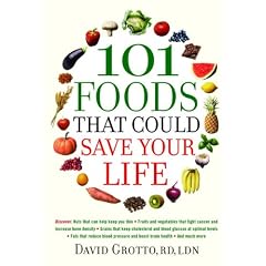 101 Foods That Could Save Your Life