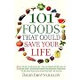 101 Foods That Could Save Your Life