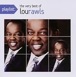 Playlist: THe Very Best of Lou Rawls