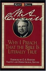 Why I Preach That the Bible Is Literally True