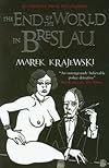 End of the World in Breslau paperback / softback edition by Marek Krajewski published by Maclehose Press (2010) [Paperback]