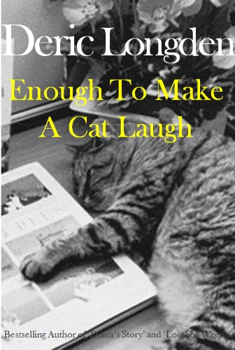 Enough To Make A Cat Laugh