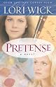 Pretense (Contemporary Romance) by Lori Wick