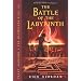 Percy Jackson and the Olympians, Book Four: Battle of the Labyrinth, The