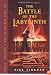 The Battle of the Labyrinth (Percy Jackson and the Olympians, Book 4)