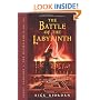 The Battle of the Labyrinth (Percy Jackson and the Olympians, Book 4)
