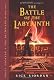 The Battle of the Labyrinth (Percy Jackson and the Olympians, Book 4)