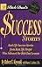 Rich Dad's Success Stories: Real Life Success Stories from Real Life People Who Followed the Rich Dad Lessons