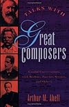 Talks With Great Composers
