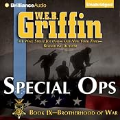 Special Ops: Brotherhood of War, Book 9 | [W.E.B. Griffin]