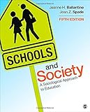 Schools and Society: A Sociological Approach to Education