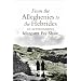 From the Alleghenies to the Hebrides