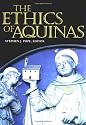 The Ethics of Aquinas (Moral Traditions Series)