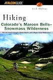 Hiking Colorado's Maroon Bells-Snowmass Wilderness